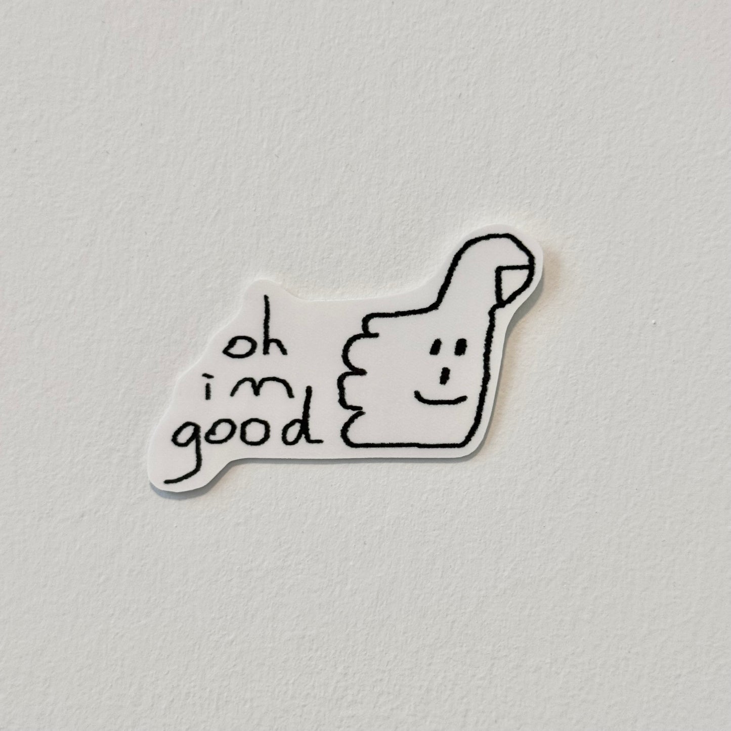 ohimgood Vinyl Sticker