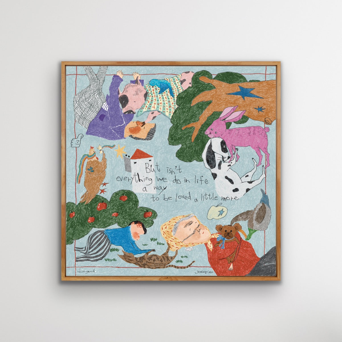 Print - A way to be loved a little more