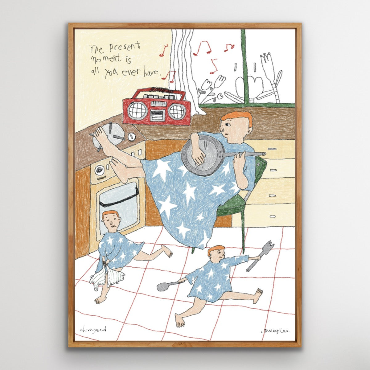 Print - The present moment is all you ever have