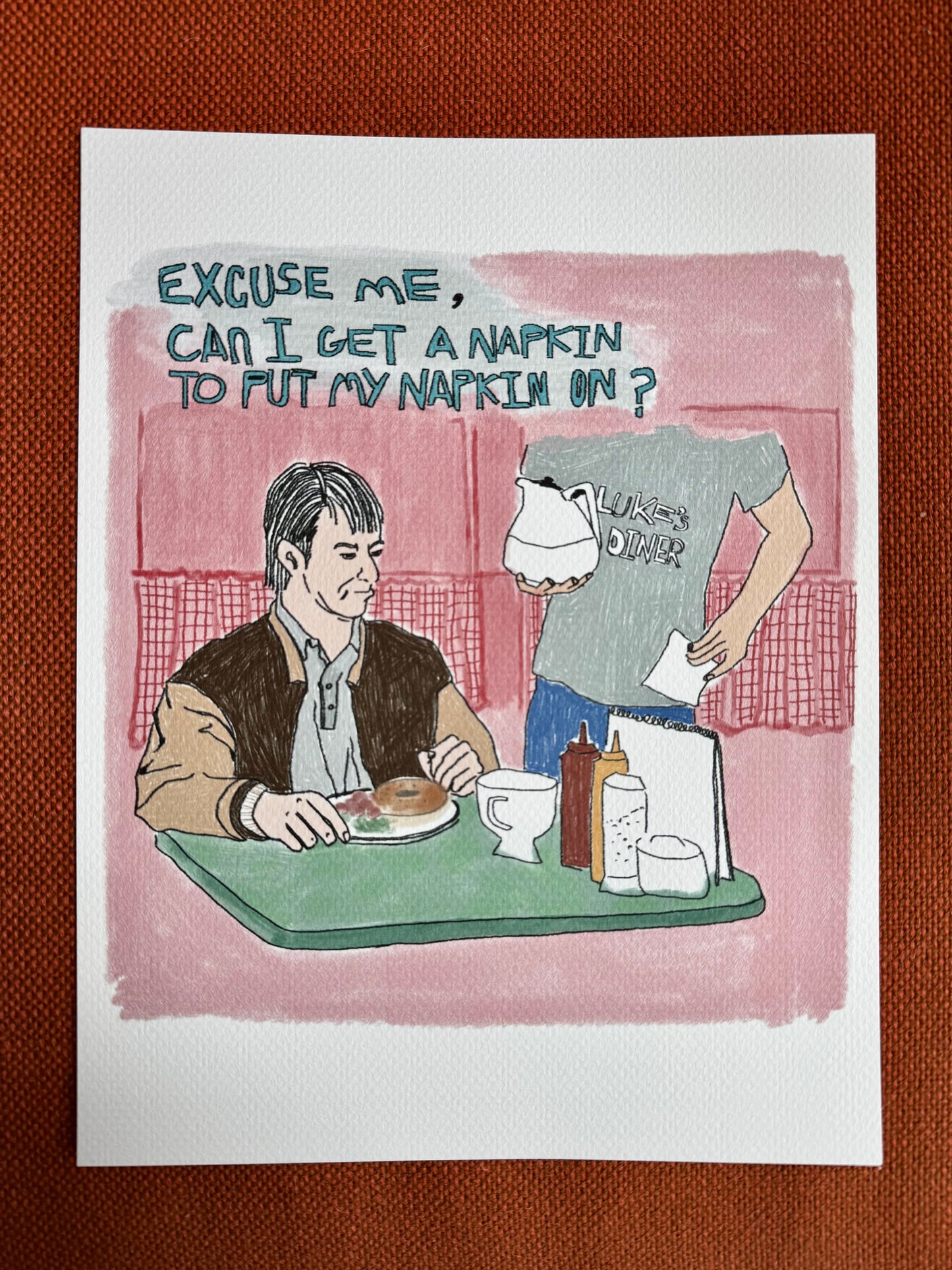 Print - Can I Get A Napkin to Put My Napkin On?