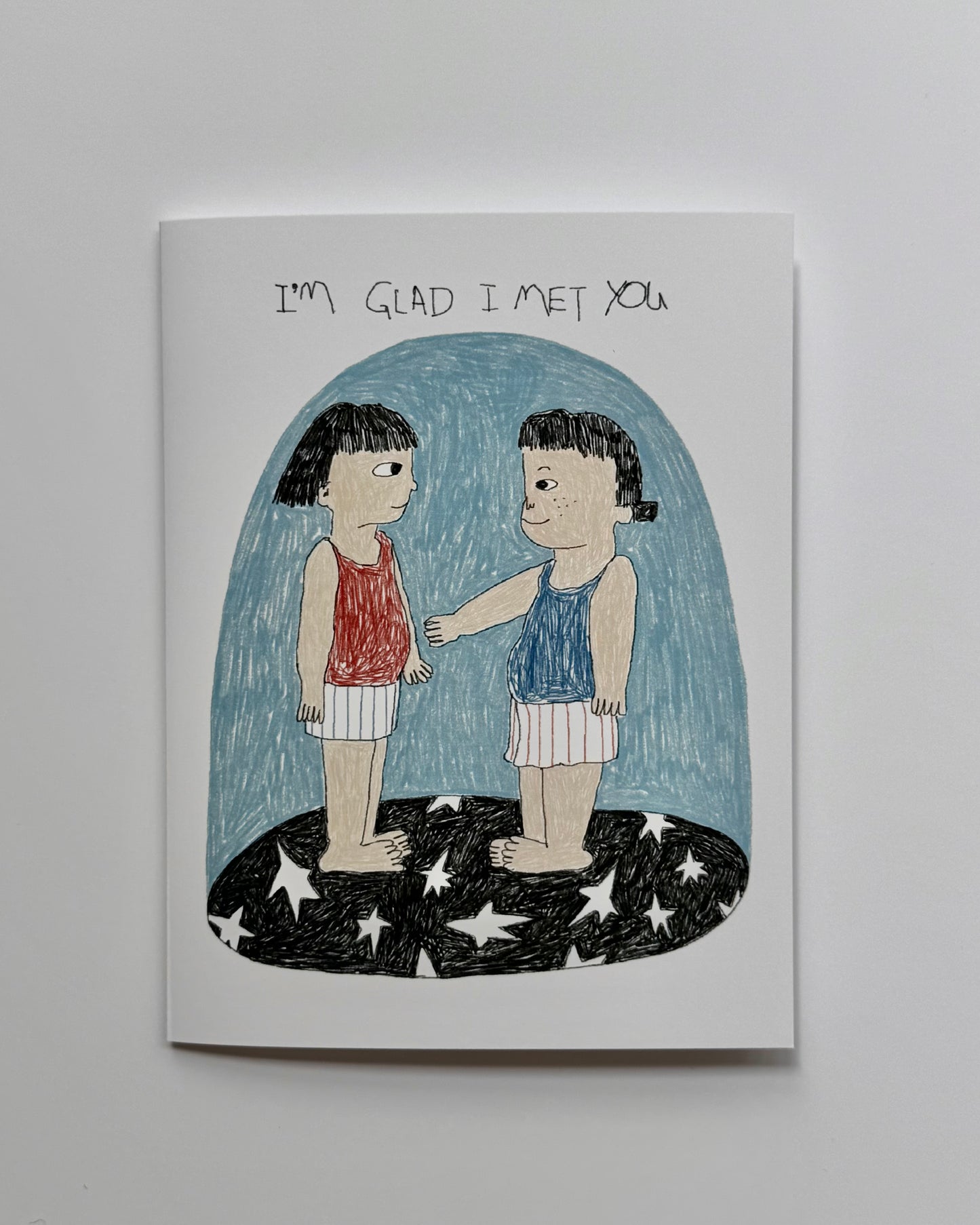 Greeting Card - I’m glad I met you