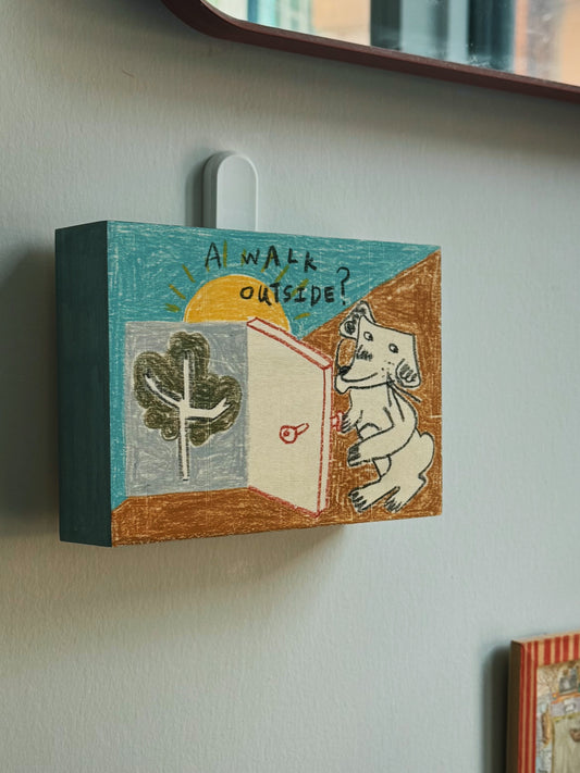 Wood Block Original - A Walk Outside?