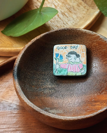 ‘Good Day’ Magnet